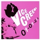 Vice Creems - 01-01-212