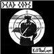 Dead Cops - Kill The Cops